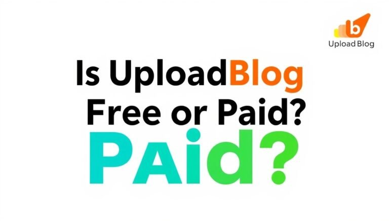 is uploadblog free or paid?