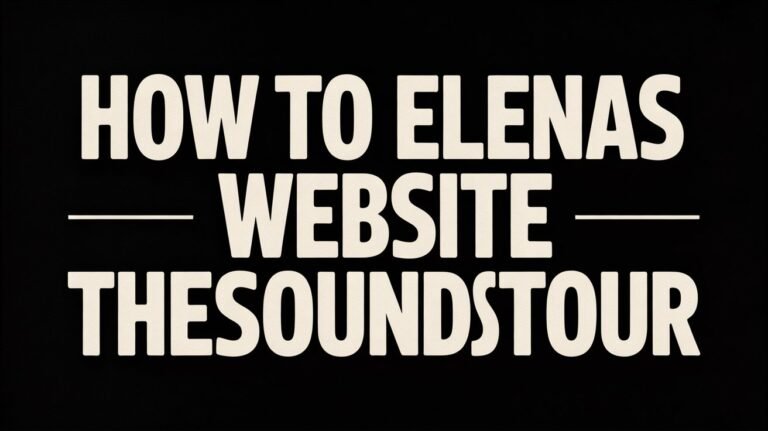 how to elenas website thesoundstour